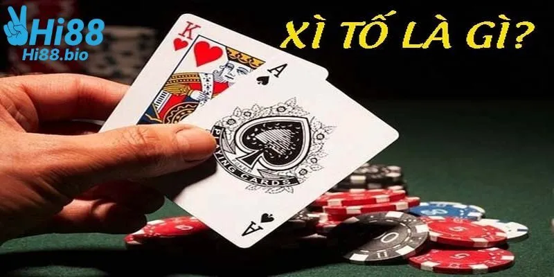 Xì Tố - Game bài hot nhất mọi thời đại